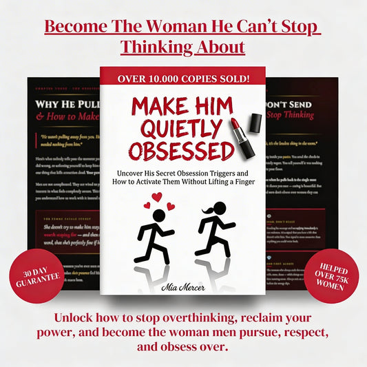 Make Him Quietly Obsessed by Mia Mercer